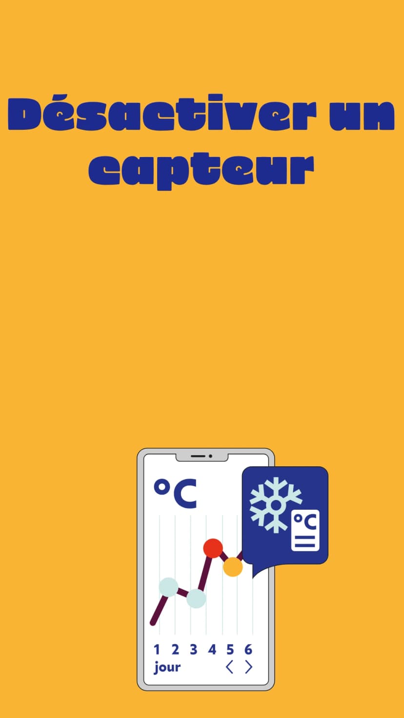 désactivez vos capteurs